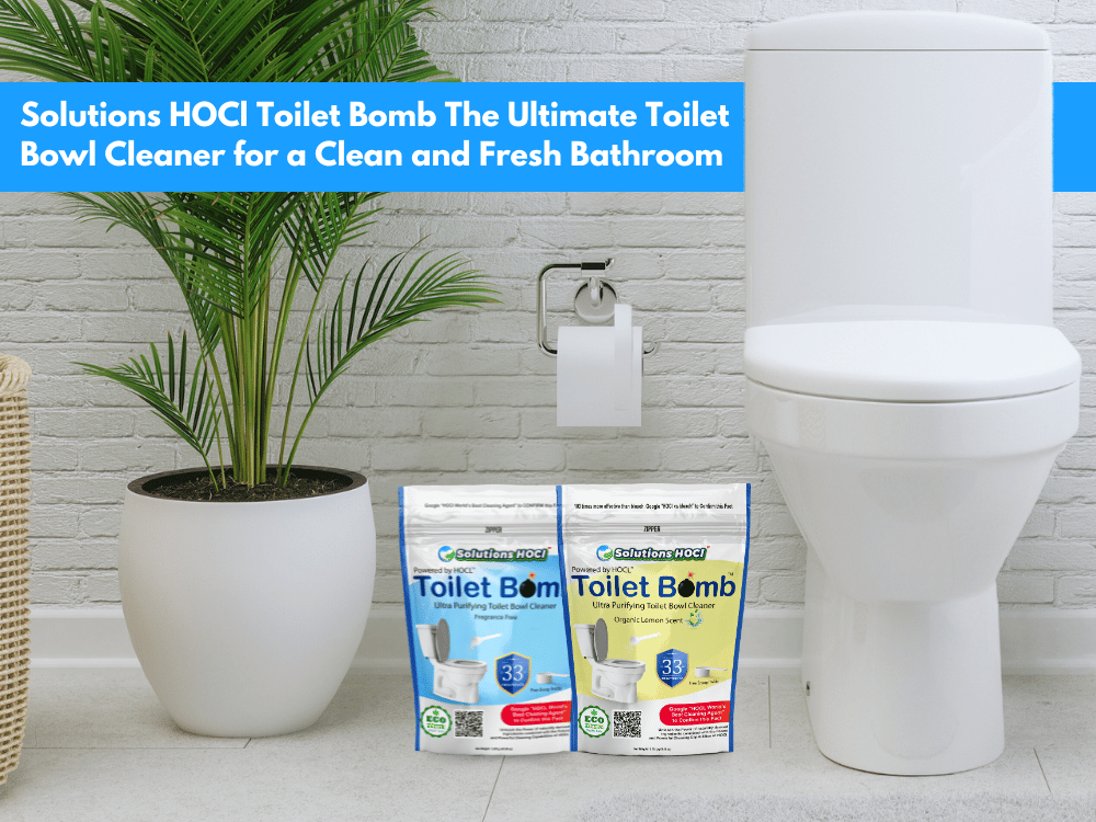 Solutions HOCl Toilet Bomb: The Ultimate Toilet Bowl Cleaner for a Clean and Fresh Bathroom