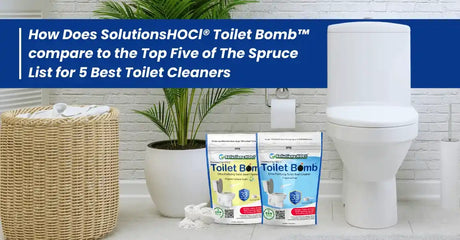 Solutions HOCl Toilet Bomb vs Top Cleaners